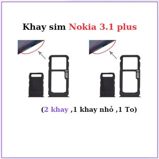 Khay sim nokia 3.1 plus,2 khay sim