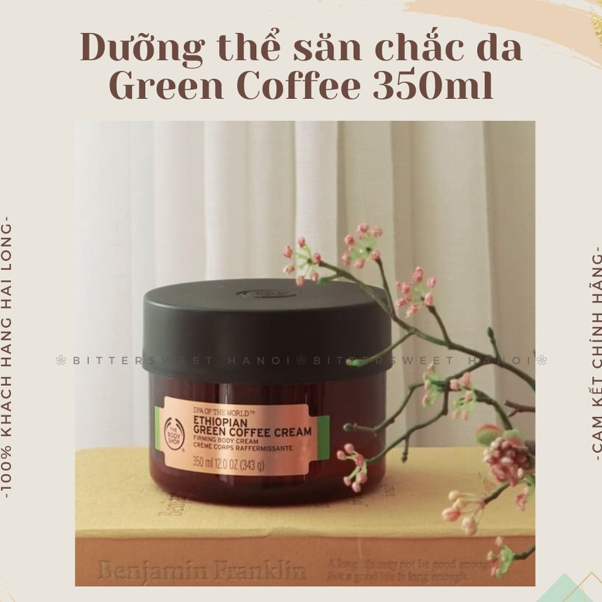 Kem dưỡng thể Săn Chắc Ethiopian Green Coffee Cream The Body Shop Spa of the World ™ 350ml