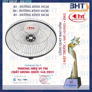 Lồng quạt máy B4-B5 (KÈM ĐAI & LOGO)