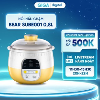 Nồi nấu chậm Bear SUBE001 (0,8L) – Bản Tiếng Việt - 6 chức năng nấu ăn đa dạng