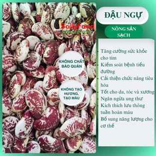 Đậu Ngự Hữu Cơ SallyFood 1kg (Đậu Bơ Lima Hay Đậu Quyên) Bùi Béo Giống Thuần Chủng Nông Sản Quê Sạch