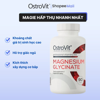 Viên uống OstroVit Magnesium Glycinate, 90 viên, nhập khẩu Ba Lan, cung cấp khoáng chất giá trị cao