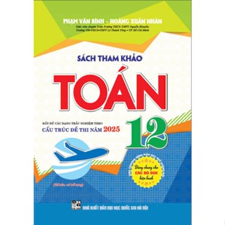 Sách tham khảo toán 12 (dùng chung cho sgk hiện hành) - HA
