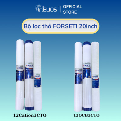 Combo 3 lõi lọc đầu nguồn 20 inch FORSETI dùng cho cốc lọc 20inch