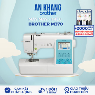  Máy May và Thêu Vi Tính Brother M370 - Hàng Chính Hãng 