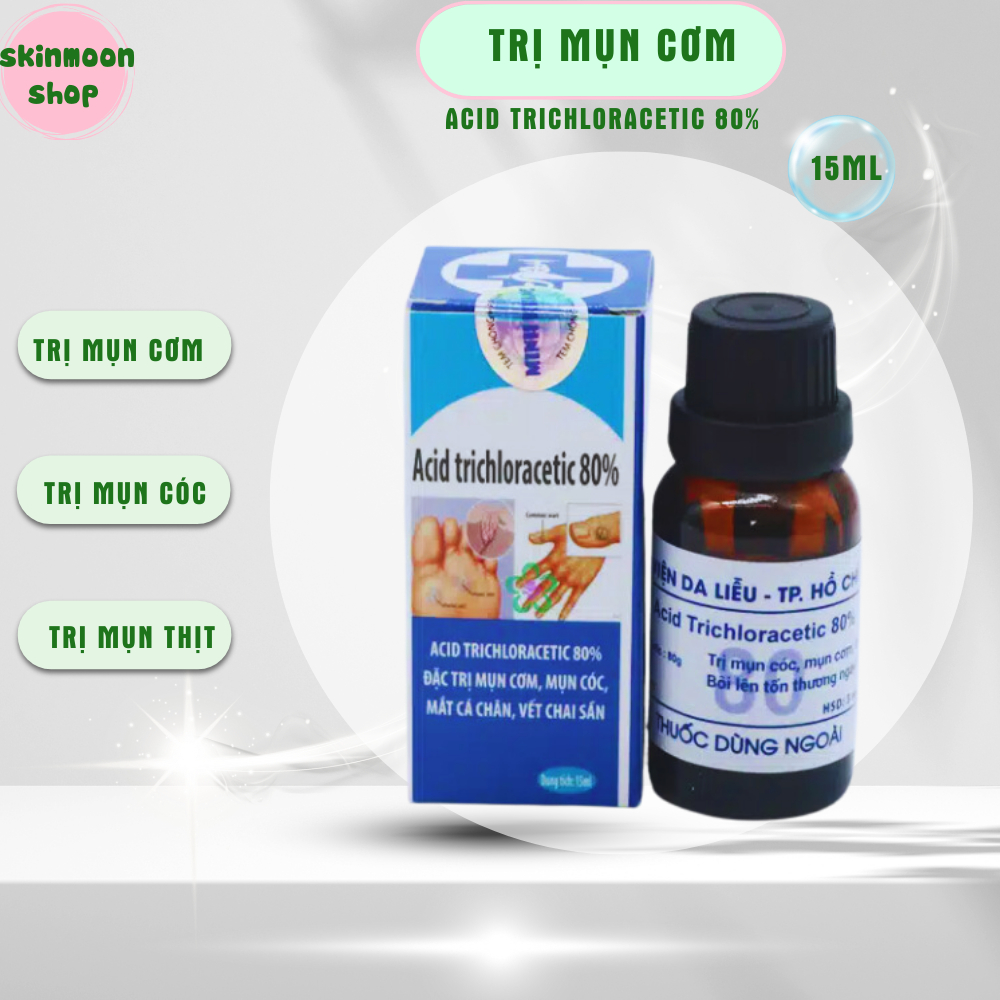 Tẩy mụn cơm, mụn cóc, vết chai sần, tẩy nốt ruồi viện da liễu 15ml