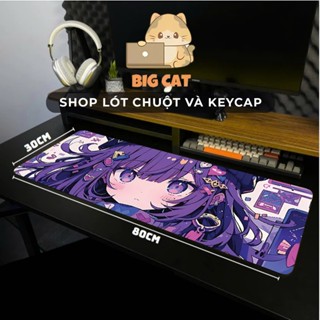  Lót chuột pad chuột 80x30cm chuyên gaming speed bo viền đa dạng full 100 mẫu chống trơn trượt 