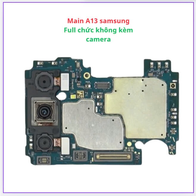 Main samsung a13 full chức năng (không kèm camera)