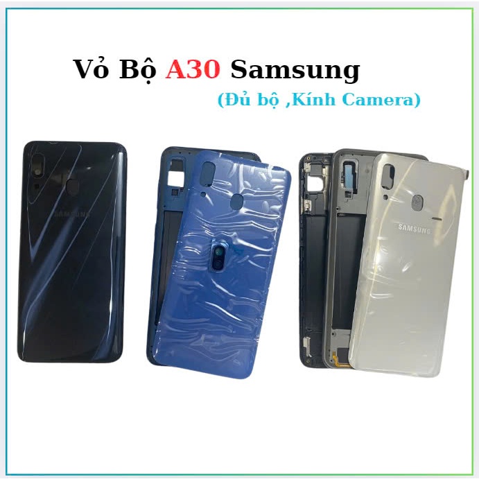 Vỏ bộ samsung A30,kèm kính camera
