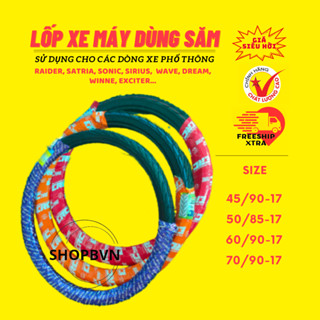 Vỏ xe máy loại nhỏ, sử dụng cho các dòng xe máy phổ thông Raider, Satria, Sonic, Sirius,wave, dream