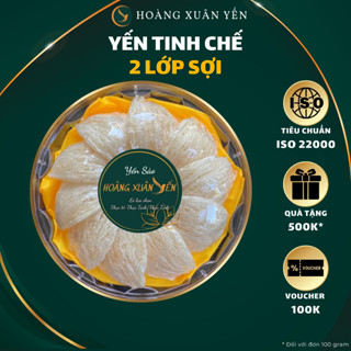 Yến Tinh Chế Sợi Dài Tự Nhiên 2 Lớp Sợi Cao Cấp Nguyên Chất 100% - Hoàng Xuân Yến
