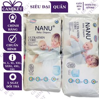 Tã quần, bỉm quần cao cấp Nanu baby đủ size 50 miếng M, L, XL, XXL, XXXL, 4XL, 5XL hàng chuẩn