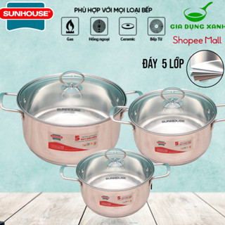 Bộ 3 nồi inox 5 đáy bếp từ SUNHOUSE SHG788, SHG669 kích thước 16 20 24cm dùng mọi loại bếp tỏa nhiệt đều giữ nhiệt tốt
