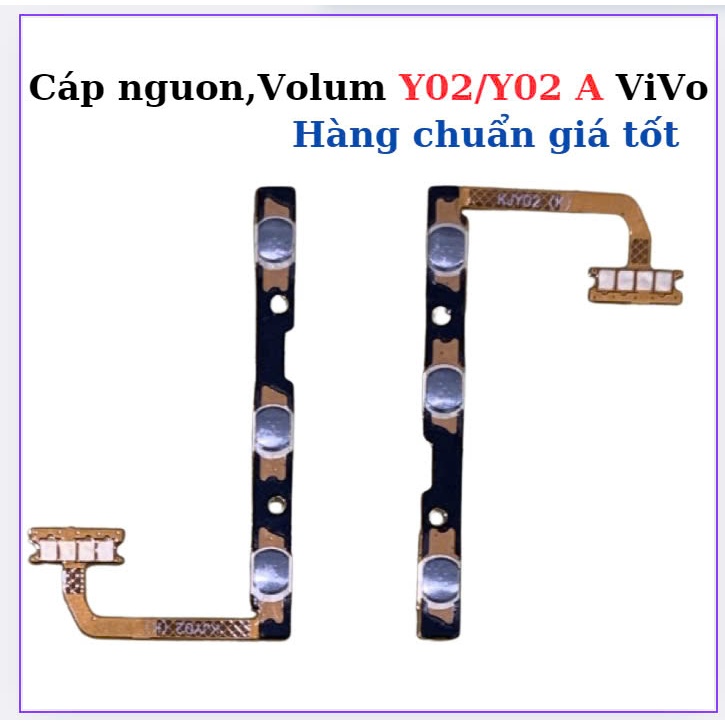 Cáp nguon,Volum Y02/Y02 A ViVo Hàng chuẩn giá tốt