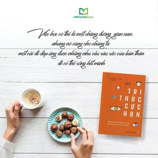 Sách: Tri Thức Cực Hạn - Tối Ưu Hóa Kĩ Năng Học Tập Và Quản Lí Cá Nhân