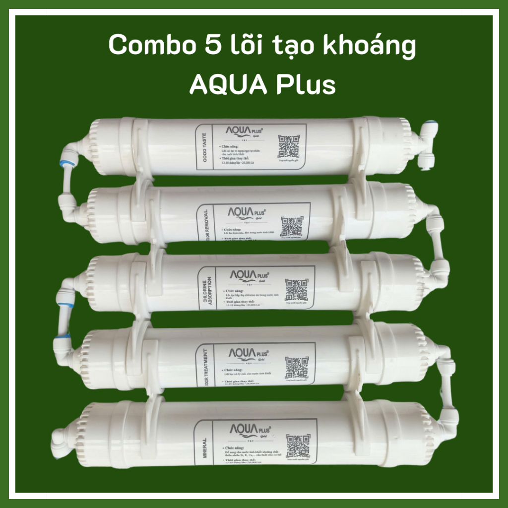 Bộ lõi lọc nước tạo khoáng aqua , lõi lọc nước aqua , bộ 5 lõi lọc nước tạo khoáng aqua