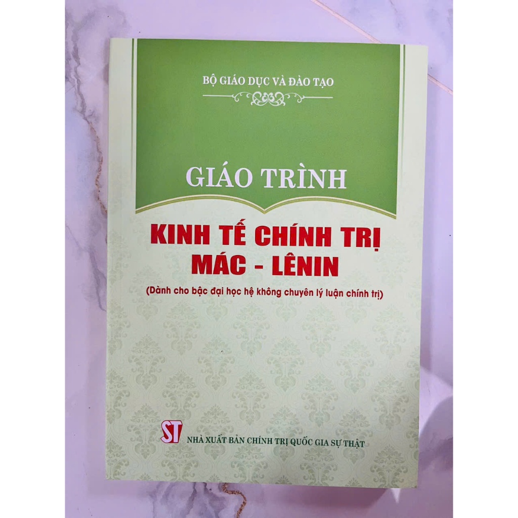 Sách - Giáo Trình Kinh Tế Chính Trị Mác - Lênin (Dành Cho Bậc Đại Học Hệ Không Chuyên Lý Luận Chính Trị) | BigBuy360 - bigbuy360.vn