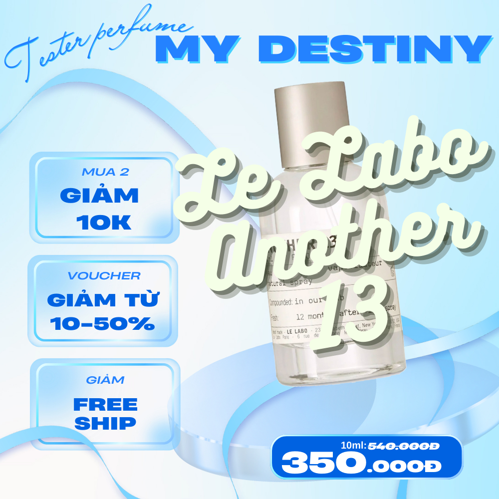 Nước hoa L3 L@bo An0ther 13 Test 2ml/5ml/10ml Mʏ.Dᴇsᴛɪɴʏ_