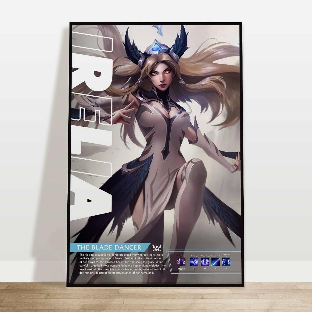 FREESHIP ⭐️ Irelia | Liên Minh Huyền Thoại Poster - Tranh League of Legends Dán Tường - Treo Tường