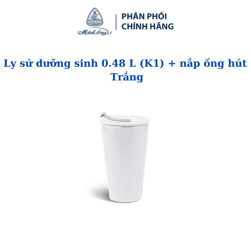 Ly sứ dưỡng sinh 0.48L (K1) + nắp ống hút - TRẮNG - Gốm sứ cao cấp Minh Long I