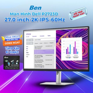 Màn hình LCD Dell P2723D 2K HDMI/ DP & P2721Q/ 27 inch 4K/ USB Type C/ 3Yrs