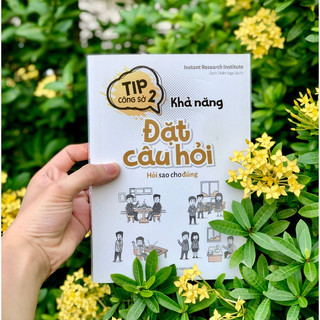 Sách: Tip Công Sở 2 - Khả Năng Đặt Câu Hỏi