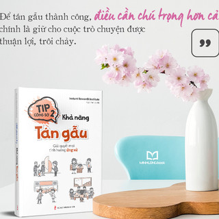 Sách: Tip Công Sở 2: Khả Năng Tán Gẫu - Giải Quyết Mọi Tình Huống Ứng Xử