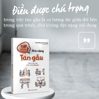 Sách: Tip Công Sở 2: Khả Năng Tán Gẫu - Giải Quyết Mọi Tình Huống Ứng Xử