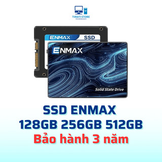  Ổ cứng SSD PC máy tính bàn & Laptop128GB 256GB 512GB SSD ENMAX SATA 2.5 INCH - Bảo hành 36 tháng 