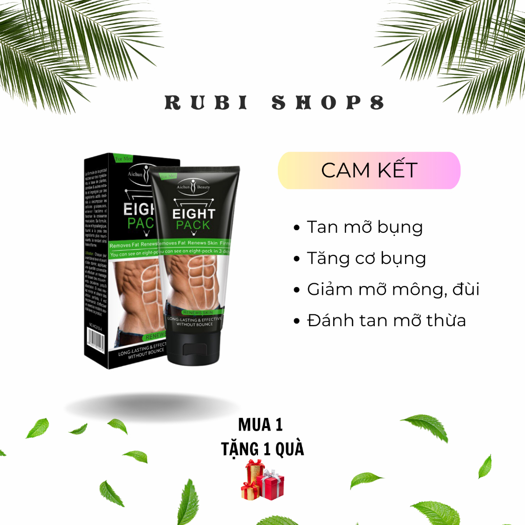 Kem tan mỡ bụng Eight Pack giảm mỡ mông đùi bắp tay bắp chân…tăng cơ bụng 8 múi nhanh an toàn cam kết hiệu quả