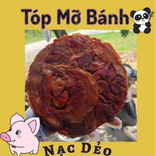 BÁNH TÓP MỠ DẺO 500g- Hút chân không, hàng mới mỗi ngày