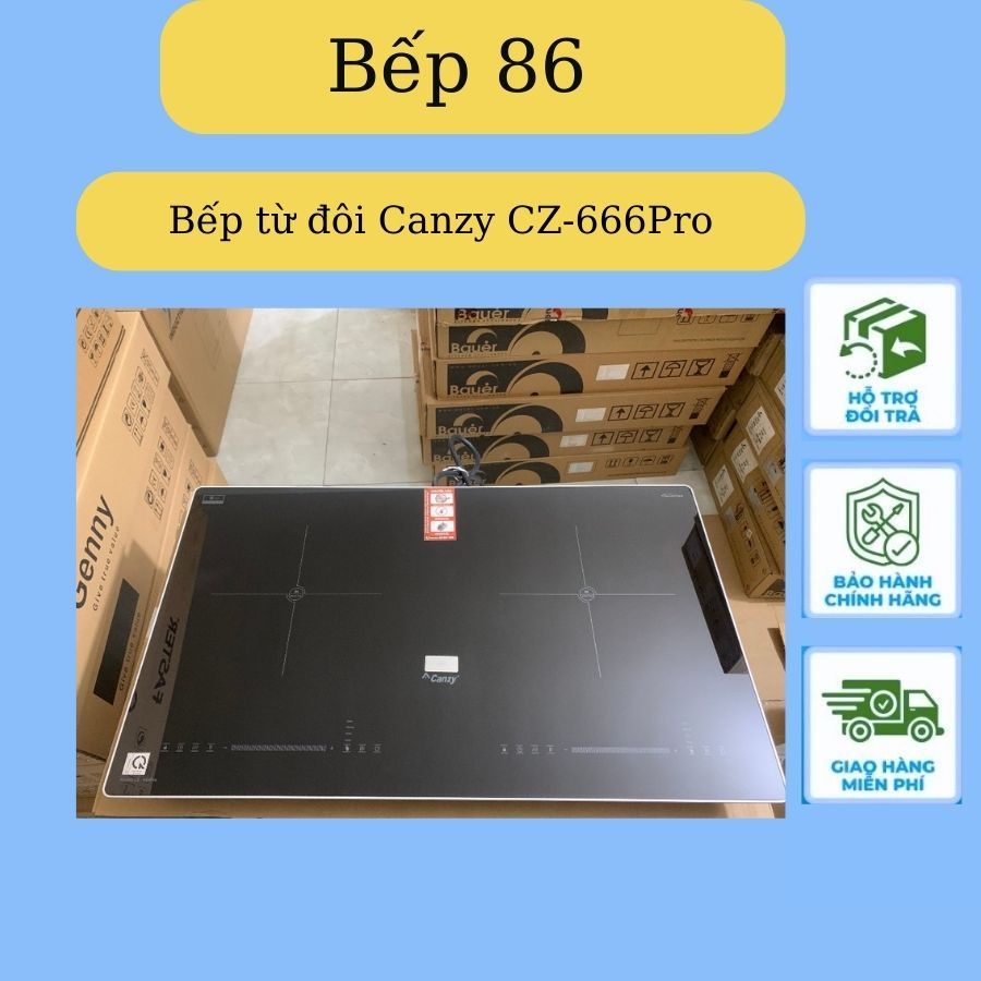 Bếp từ đôi Canzy 666PRO | Biến tần inverter sôi liu riu | Mặt kính thiết kế sang trọng Bep86 Hanker