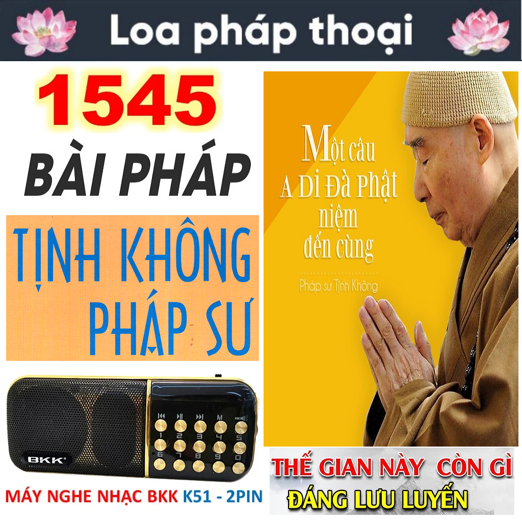 Loa/Đài Nghe Pháp Hòa Thượng Tịnh Không Thuyết Giảng 1545 Bài - Máy Nghe Pháp BKK K51 (2 Pin)