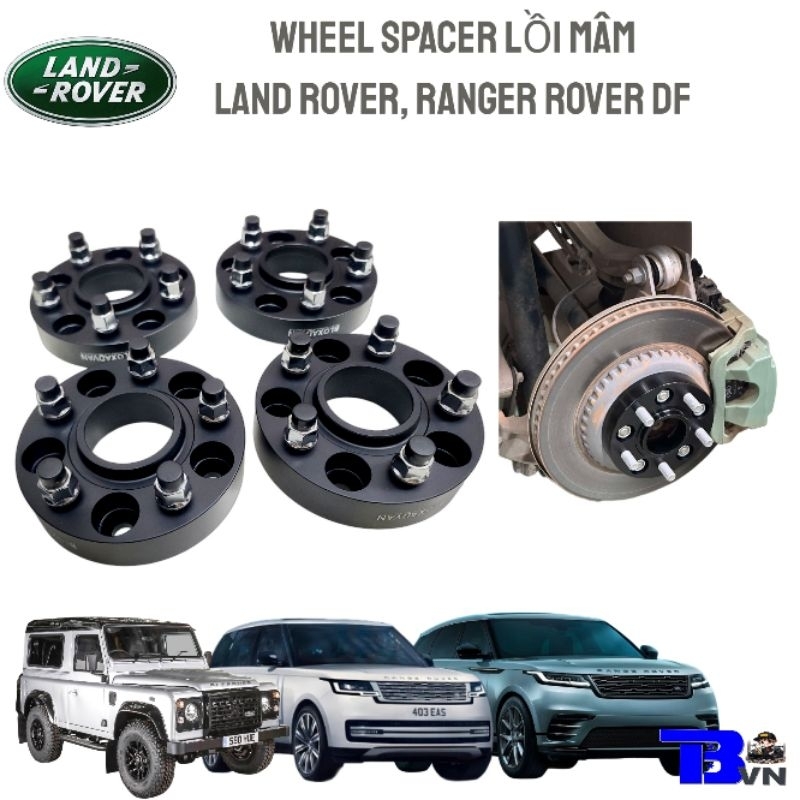 WHEEL SPACER LỒI MÂM  LAND ROVER  CHO CÁC CÁC ĐỜI