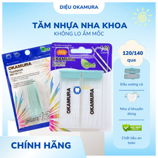 Tăm nhựa nha khoa xỉa răng cao cấp Okamura 120 que, 140 que