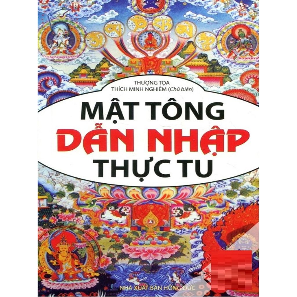 Sách Phật Giáo - Mật Tông Dẫn Nhập Thực Tu - Thích Minh Nghiêm - QB