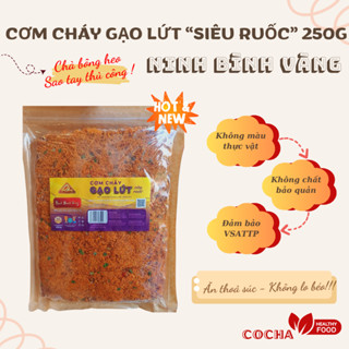 Cơm Cháy Gạo Lứt Siêu Ruốc Chà Bông Ninh Bình Vàng Đặc Sản Đại Long, Ăn Vặt Không Béo Túi Zip 250g - COCHA Healthy Food