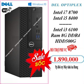 Máy Tính Đồng Bộ Dell siêu CAO Core i7 8700 intel 8th - Dell Optiplex  - Tặng USB Wifi