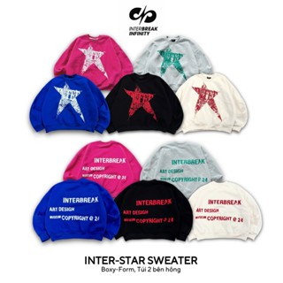 [CÓ SẴN] Áo Sweater INTER-STAR 2 Túi Hông Tay Phồng Form Boxy Nỉ Bông Unisex Nam Nữ _ INTERBREAK