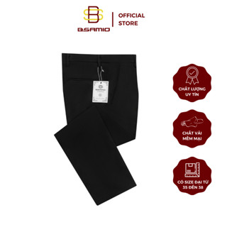 Quần Tây Nam Trung Niên BSAMIO Màu Đen Sang Trọng Vải Mềm Ống Suông Có Size Đại Từ 28 Đến 38