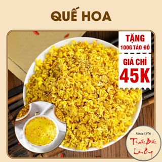 Quế hoa 100g, trà hoa mộc khô, thơm, trà mộc quế hoa, dùng pha trà, làm bánh, làm thạch