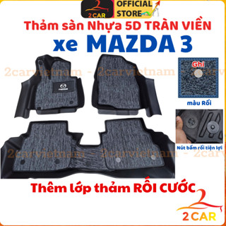 Thảm lót sàn NHỰA 5D xe Mazda 3 đời 2016- 2020 - 2024 Nhựa TPE TRÀN VIỀN đúc nguyên khối, dễ vệ sinh lau rửa- 2CAR