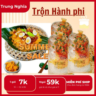 Siêu Phẩm Bánh Tráng Trộn Hành Phi Trung Nghĩa