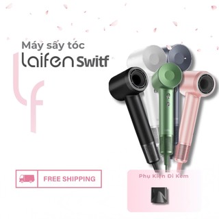  Máy sấy tóc Laifen LF03 swift ion âm tốc độ cao điều khiển nhiệt độ thông minh 2 đầu sấy mạnh bảo hành 12 tháng 