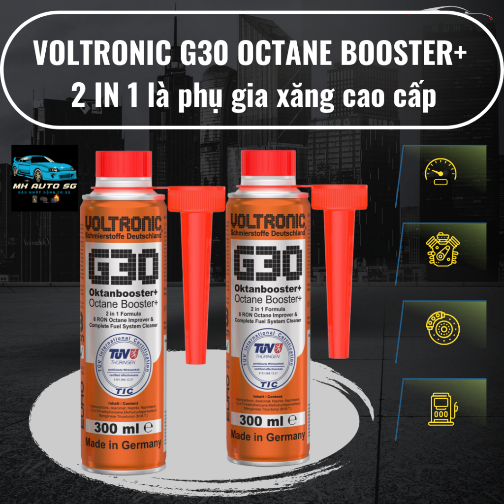 VOLTRONIC G30 OCTANE BOOSTER+ 2 IN 1 là phụ gia xăng cao cấp được phát triển với công thức 2 trong 1