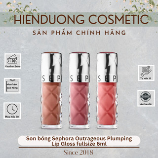  Son bóng Sephora Outrageous Plumping Lip Gloss fullsize 6ml | Son bóng lên màu đẹp căng mọng môi 