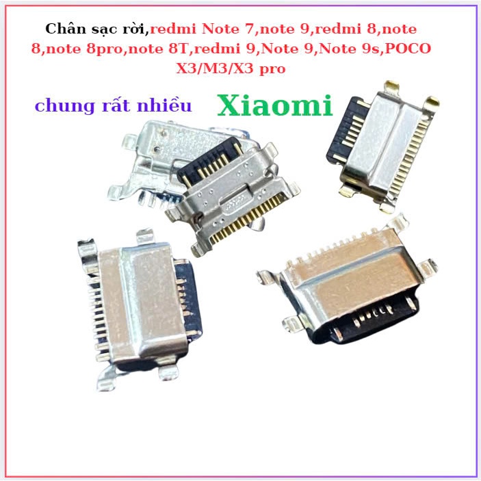 Chân sạc rời,redmi Note 7,note 9,redmi 8,note 8,note 8pro,note 8T,redmi 9,Note 9s