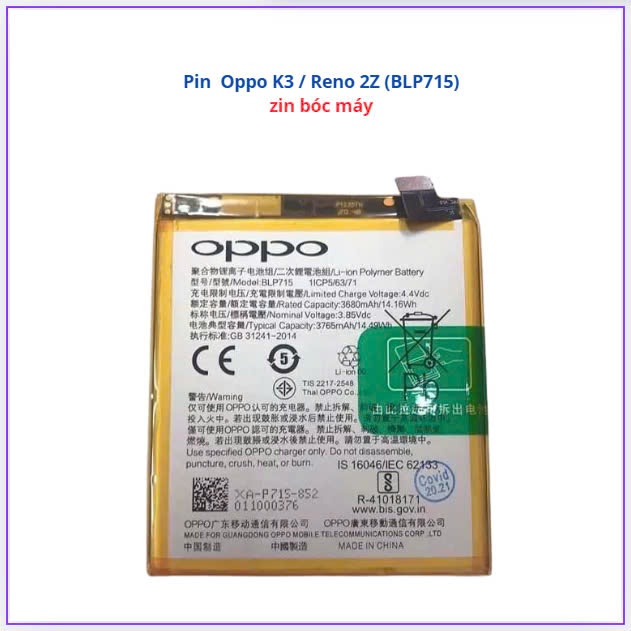 Pin oppo k3 / reno 2z/BLP715 zin bóc máy