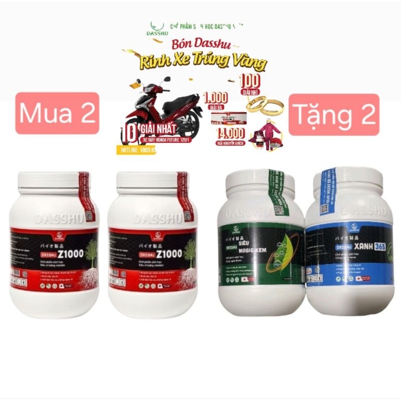 Mua 2 Dasshu Z1000 tặng 1 Siêu magie-kẽm+ 1 Xanh 365 (lọ 1kg), siêu kích rễ, đi đọt nhanh, xanh cây 