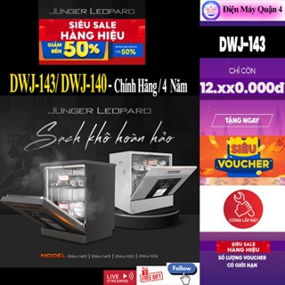 Máy rửa chén Junger Leopard DWJ-143 / Junger DWJ-140 / JUNGER DWJ143 , 15 bộ , Sấy Khô - Hàng chính hãng